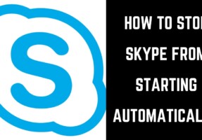 Cách ngăn Skype khởi động cùng Windows 10