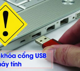 2 Cách khoá USB không cho truy cập trên máy tính