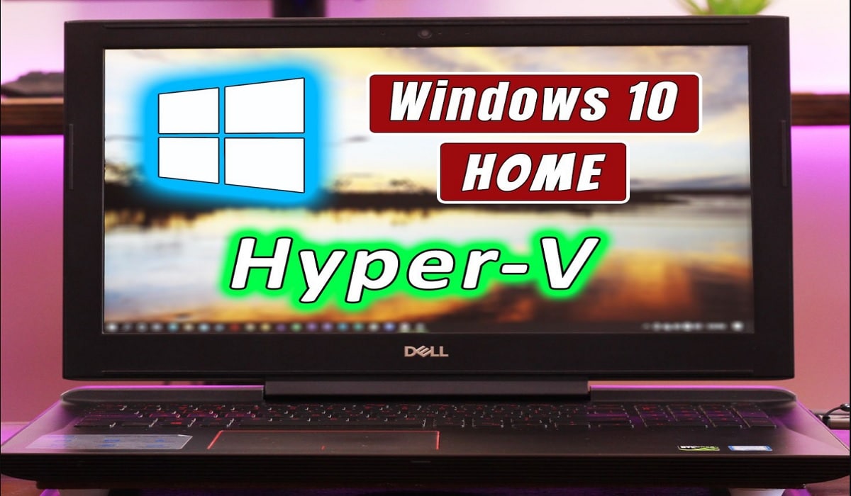 Cách tải và cài đặt Hyper-V trên Windows 10 Home